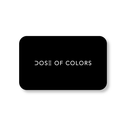 DOSE OF COLORS GIFT CARDS